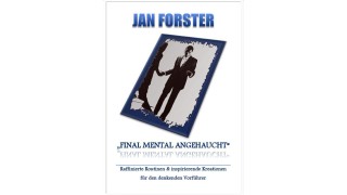 Final Mental Angehaucht by Jan Forster