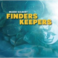 Finders Keepers by Mahdi Gilbert