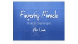 Fingertip Miracle by Alex Linian Fingertip Miracle by Alex Linian