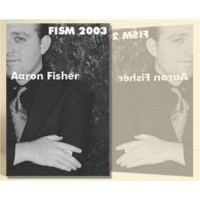 Fism 2003 by Aaron Fisher