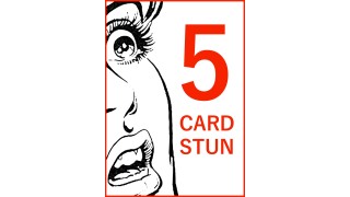 Five Card Stun by Jay Sankey