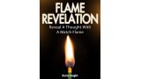 Flame Revelation by Devin Knight