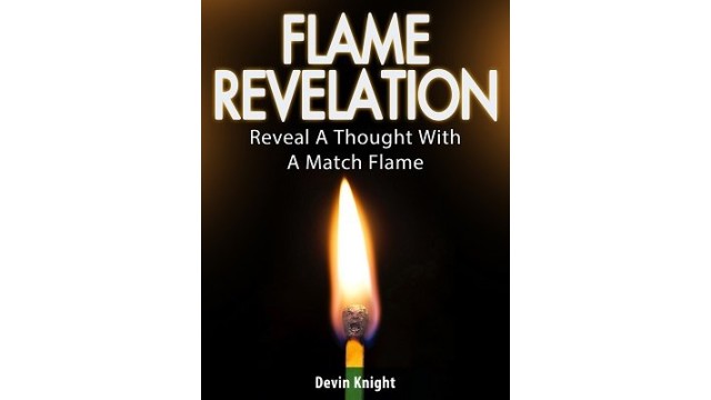 Flame Revelation by Devin Knight