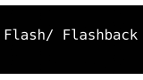 Flash And Flashback by Andrew Frost