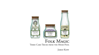 Folk Magic by Jared Kopf