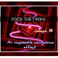 FOOL THE TWINS by Joseph B FOOL THE TWINS by Joseph B
