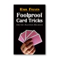 Foolproof Card Tricks by Karl Fulves Foolproof Card Tricks by Karl Fulves