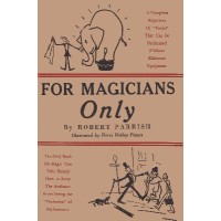 For Magicians Only by Robert Parrish
