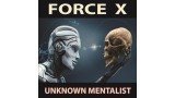 Force X by Unknown Mentalist