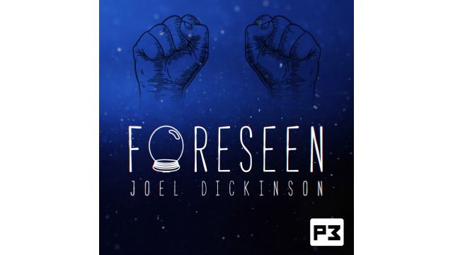 Foreseen (Video&Pdf) by Joel Dickinson