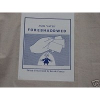 Foreshadowed by Jack Yates