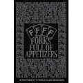 Forks Full Of Appetizers by William P. Meisel Forks Full Of Appetizers by William P. Meisel