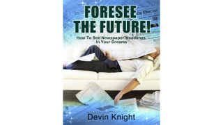 Forsee The Future by Devin Knight