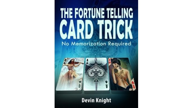 Fortune Telling Card Trick by Devin Knight