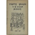 Forty Years In & Around Magic by Harry Leat