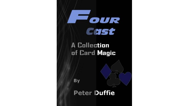 Four Cast by Peter Duffie