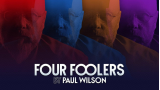 Four Foolers by Paul Wilson