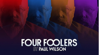 Four Foolers by Paul Wilson