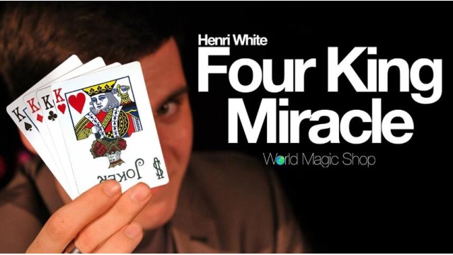 Four King Miracle by Henri White