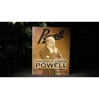 Frederick Eugene Powell: Master Of Magic And Mystery! by Zanadu