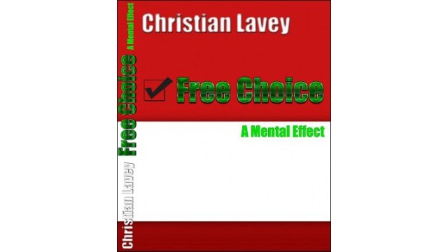 Free Choice by Christian Lavey