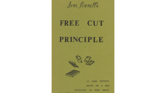 Free Cut Principle by Gene Finnell