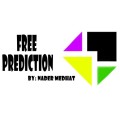 Free Prediction by Nader Medhat Free Prediction by Nader Medhat