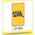 Fresh Snack by Julio Montoro Fresh Snack by Julio Montoro