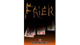 Frier by Cameron Francis