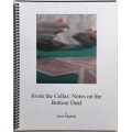 From The Cellar - Notes On The Bottom Deal by Jason England From The Cellar - Notes On The Bottom Deal by Jason England