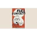 Full Contact by Nick Diffatte Full Contact by Nick Diffatte