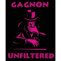 Gagnon Unfiltered by Tom Gagnon Gagnon Unfiltered by Tom Gagnon