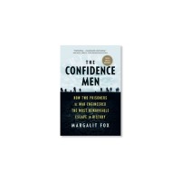The Confidence Men by Margalit Fox