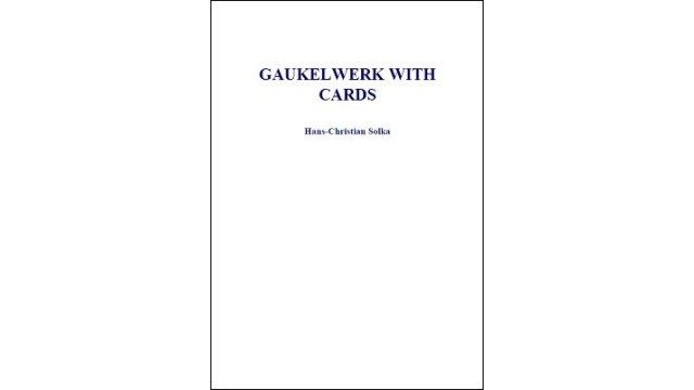 Gaukelwerk With Cards (1.02 Ver) by Dr. Hans-Christian Solka