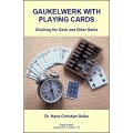 Gaukelwerk With Cards by Dr. Hans-Christian Solka