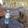 Ghost Touch by Alfred Dockstader Ghost Touch by Alfred Dockstader