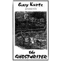 Ghost Writer by Gary Kurtz