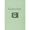 Gibeciere Volume 1,No. 2 (Summer 2006) (Pdf) by Conjuring Arts Gibeciere Volume 1,No. 2 (Summer 2006) (Pdf) by Conjuring Arts