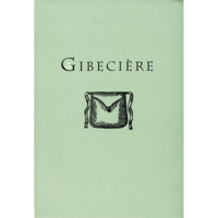 Gibeciere Volume 1,No. 2 (Summer 2006) (Pdf) by Conjuring Arts
