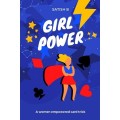 Girl Power by Satish B Girl Power by Satish B