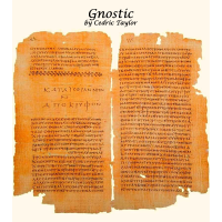 Gnostic by Cedric Taylor
