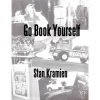 Go Book Yourself by Stan Kramien