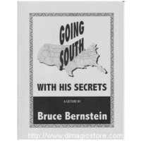 Going South With His Secrets A Lecture by Bruce Bernstein