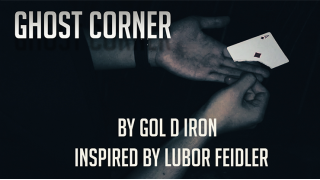 Gol D Iron - Ghost Corner (Inspired By Lubor Feidler)