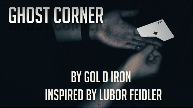 Gol D Iron - Ghost Corner (Inspired By Lubor Feidler)