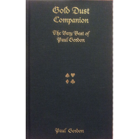 Gold Dust Companion Book by Paul Gordon