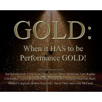 Gold When It Has To Be Performance Gold by Various Authors