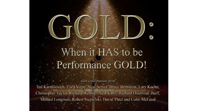 Gold When It Has To Be Performance Gold by Various Authors