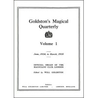 Goldston'S Magical Quarterly Volume 1 (Jun 1934 by Will Goldston