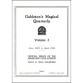 Goldston'S Magical Quarterly Volume 2 (Jun 1935 by Will Goldston Goldston'S Magical Quarterly Volume 2 (Jun 1935 by Will Goldston